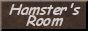 Hamster's Room